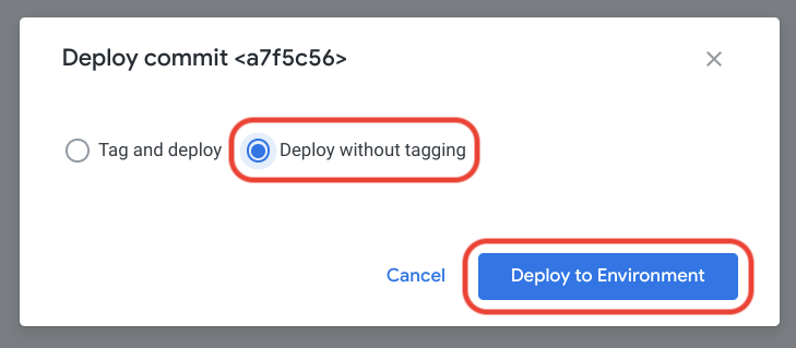 UI Looker Deployment Manager untuk men-deploy tanpa pemberian tag.